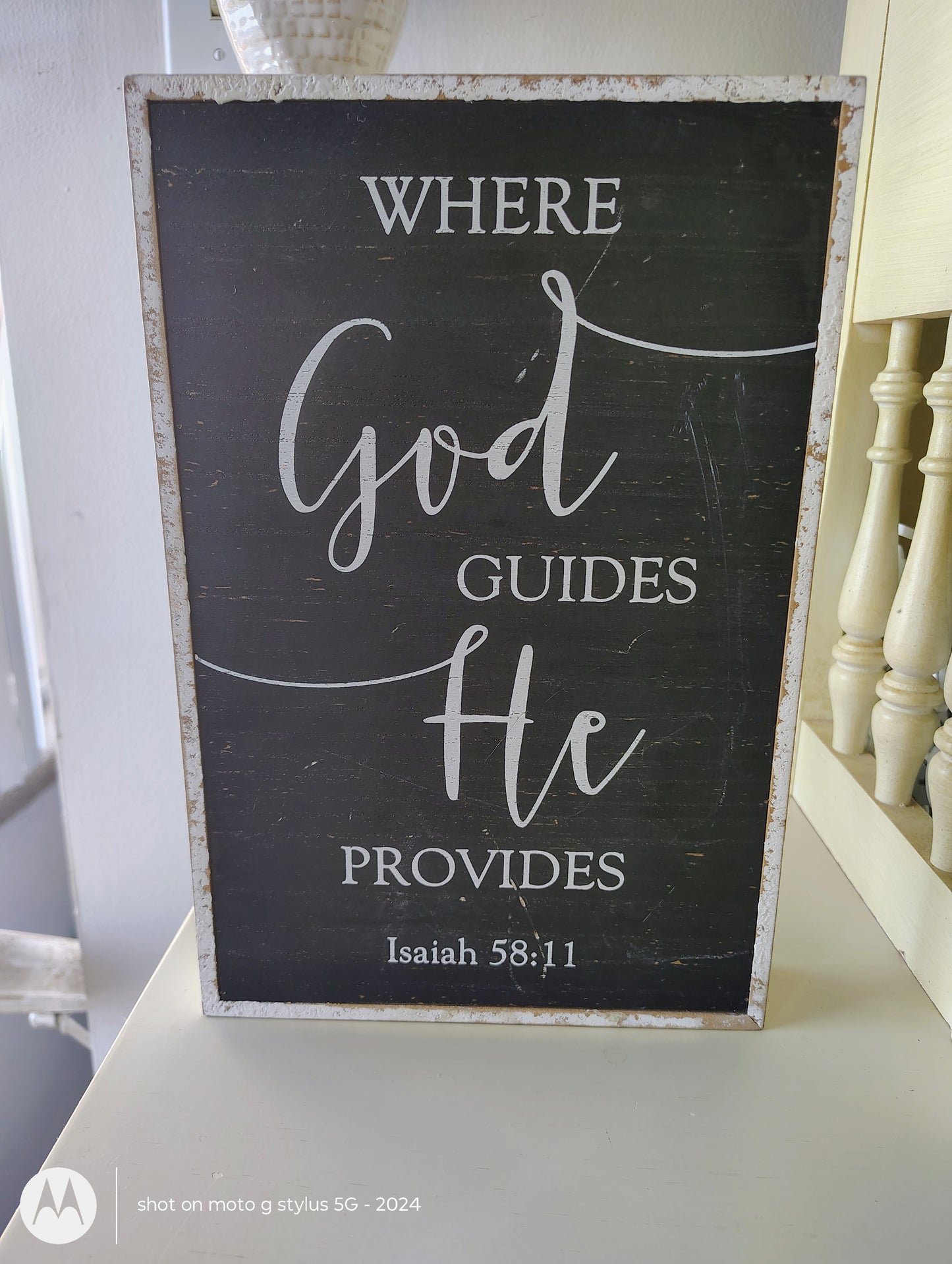 Where God Guides, He Provides – Isaiah 58:11 Wood Sign
