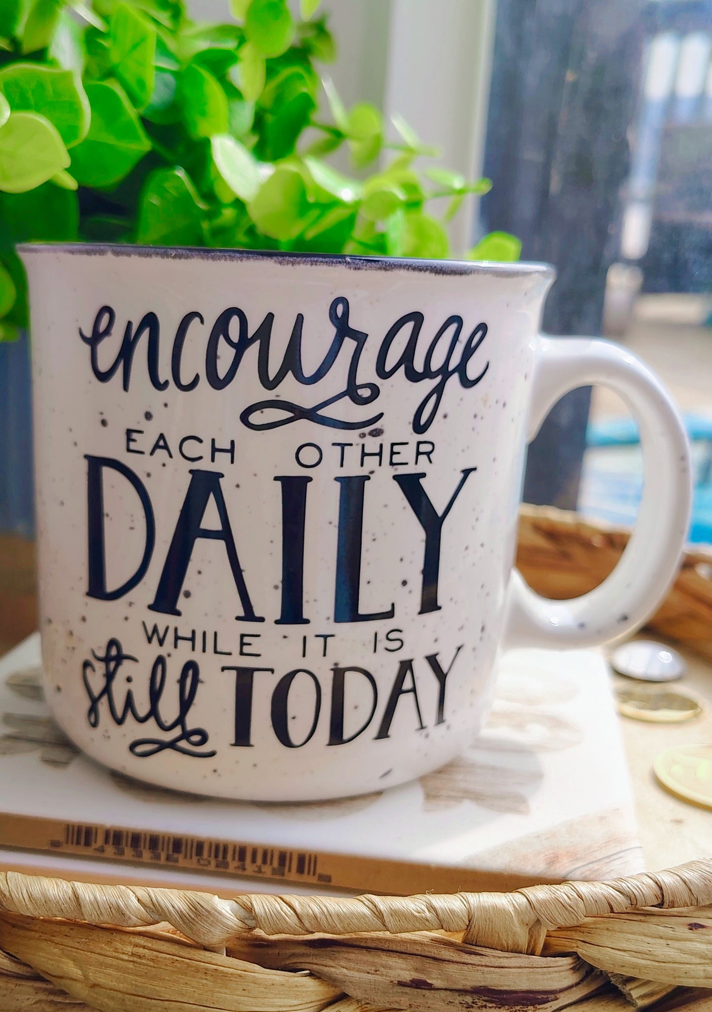 Faith Encouragement Coffee Mug | Encourage Each Other Daily – Hebrews 3:13