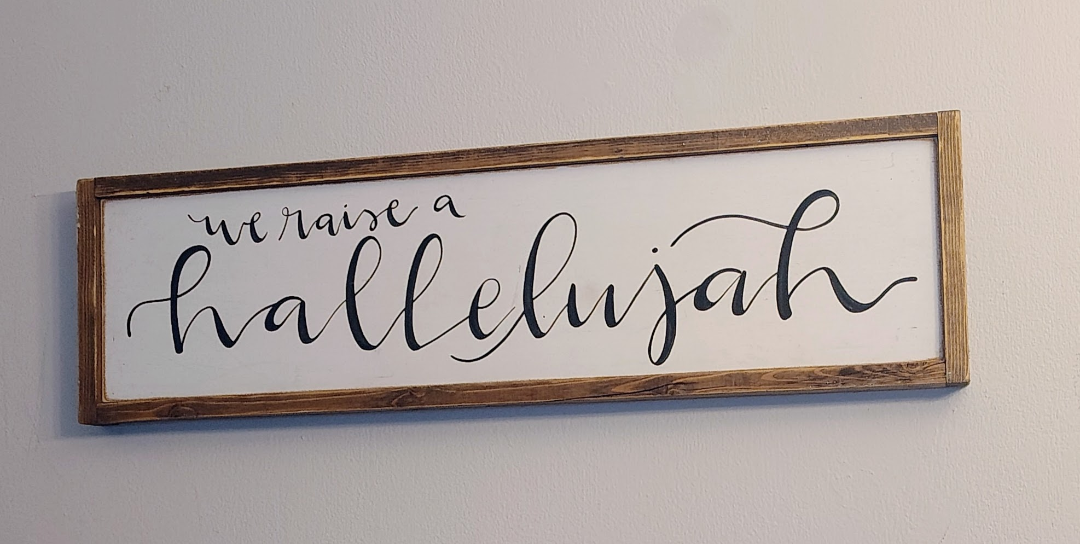 We Raise a Hallelujah | Rustic Christian Wall Sign | Faith-Inspired Home Décor