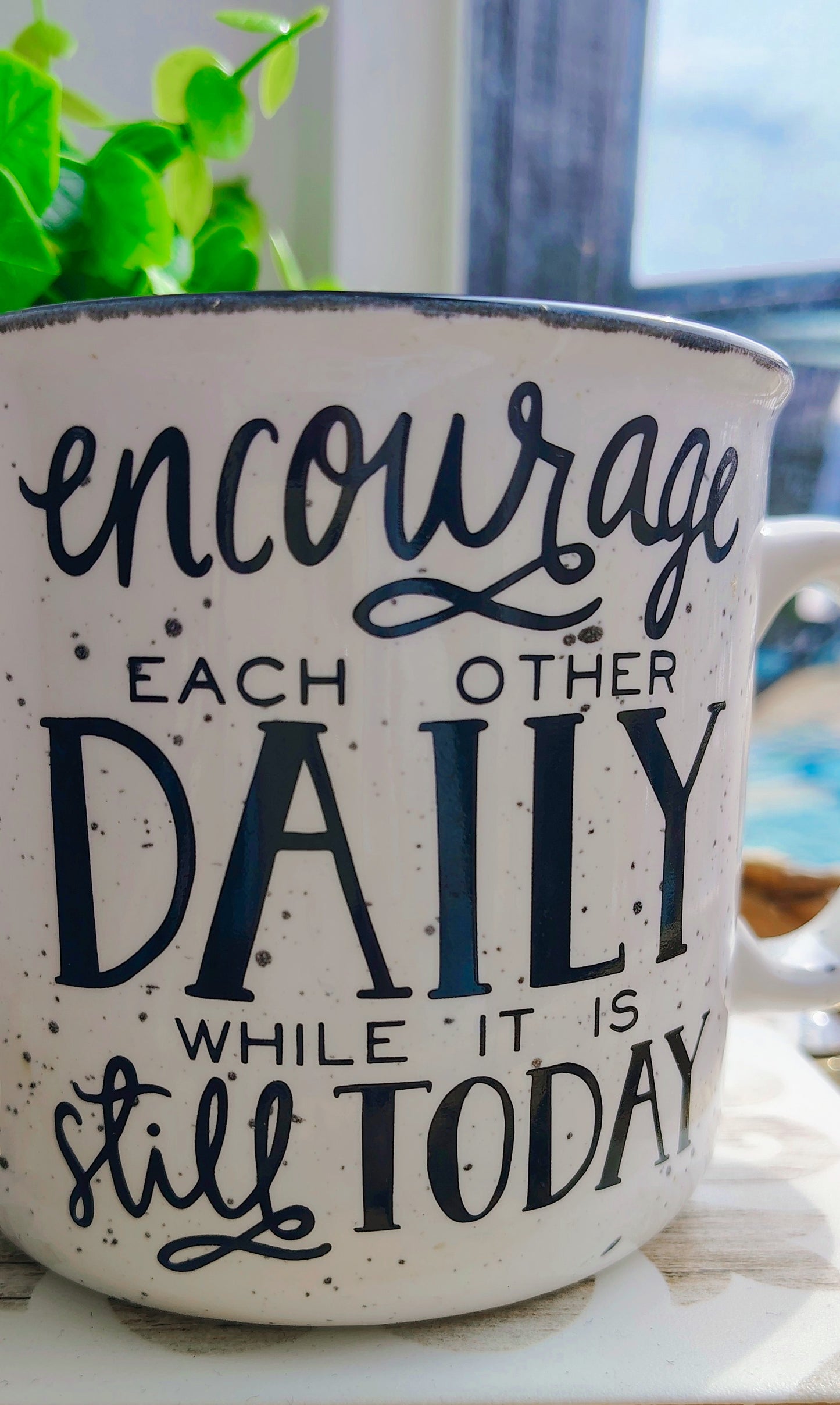 Faith Encouragement Coffee Mug | Encourage Each Other Daily – Hebrews 3:13