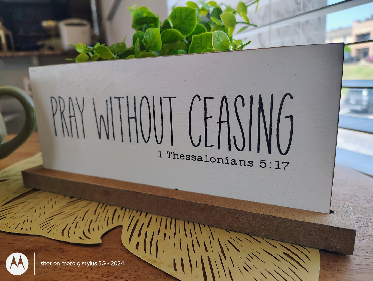 "Pray Without Ceasing" Scripture Sign – 1 Thessalonians 5:17