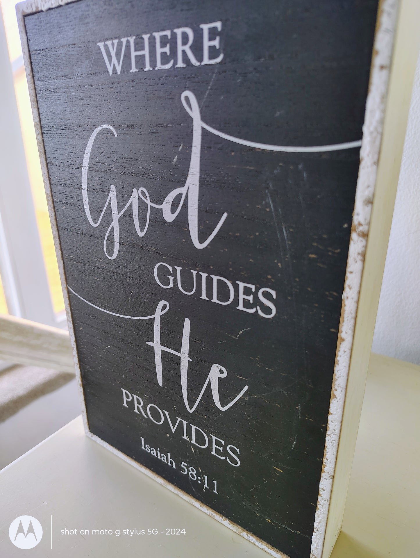 Where God Guides, He Provides – Isaiah 58:11 Wood Sign